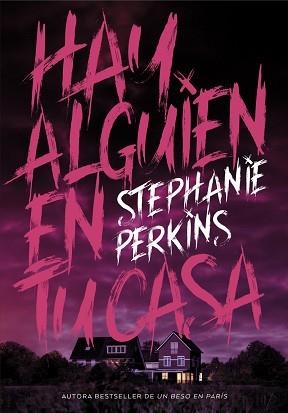 HAY ALGUIEN EN TU CASA | 9788424662646 | PERKINS, STEPHANIE | Llibreria Aqualata | Comprar libros en catalán y castellano online | Comprar libros Igualada