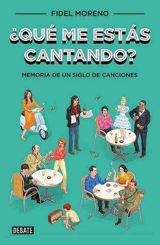 QUÉ ME ESTÁS CANTANDO? | 9788499921341 | MORENO, FIDEL | Llibreria Aqualata | Comprar libros en catalán y castellano online | Comprar libros Igualada