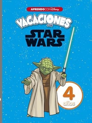 VACACIONES CON STAR WARS. 4 AÑOS (APRENDO CON DISNEY) | 9788416931637 | DISNEY | Llibreria Aqualata | Comprar libros en catalán y castellano online | Comprar libros Igualada