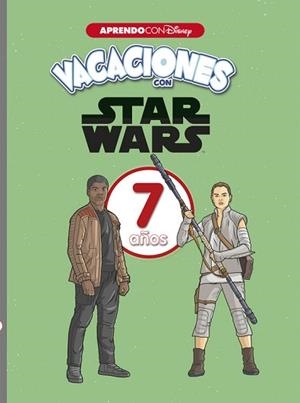 VACACIONES CON STAR WARS. 7 AÑOS (APRENDO CON DISNEY) | 9788416931668 | DISNEY | Llibreria Aqualata | Comprar libros en catalán y castellano online | Comprar libros Igualada