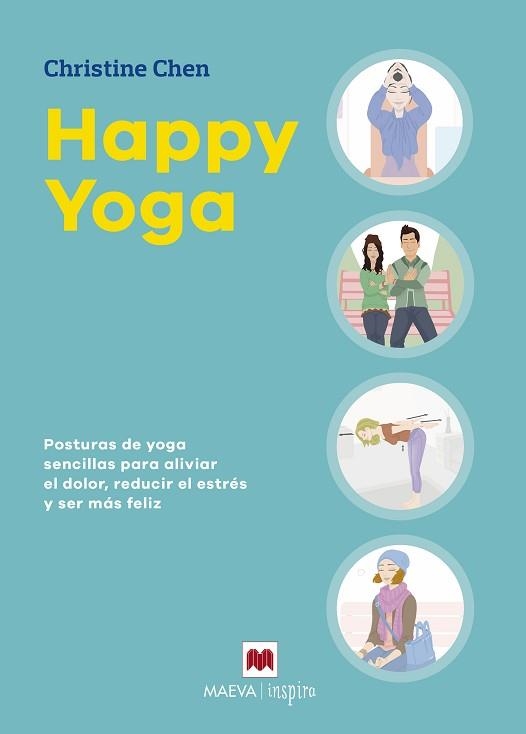HAPPY YOGA | 9788416690978 | CHEN, CHRISTINE | Llibreria Aqualata | Comprar libros en catalán y castellano online | Comprar libros Igualada