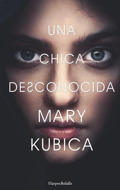 UNA CHICA DESCONOCIDA | 9788417216078 | KUBICA, MARY | Llibreria Aqualata | Comprar libros en catalán y castellano online | Comprar libros Igualada