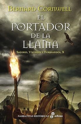 PORTADOR DE LA LLAMA, EL (SAJONES, VIKINGOS Y NORMANDOS X) | 9788435063180 | CORNWELL, BERNARD | Llibreria Aqualata | Comprar libros en catalán y castellano online | Comprar libros Igualada