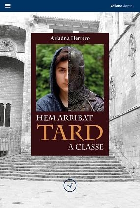 HEM ARRIBAT TARD A CLASSE | 9788494751196 | HERRERO MOLINA, ARIADNA | Llibreria Aqualata | Comprar libros en catalán y castellano online | Comprar libros Igualada