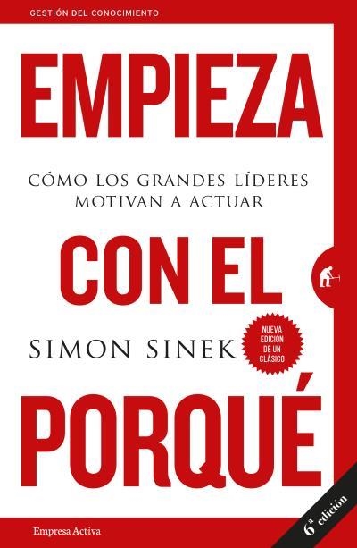 EMPIEZA CON EL PORQUÉ | 9788492921881 | SINEK, SIMON | Llibreria Aqualata | Comprar libros en catalán y castellano online | Comprar libros Igualada