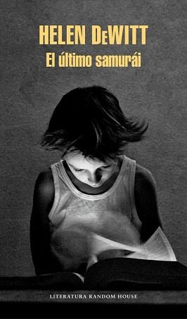 ÚLTIMO SAMURÁI, EL | 9788439734147 | DEWITT, HELEN | Llibreria Aqualata | Comprar libros en catalán y castellano online | Comprar libros Igualada