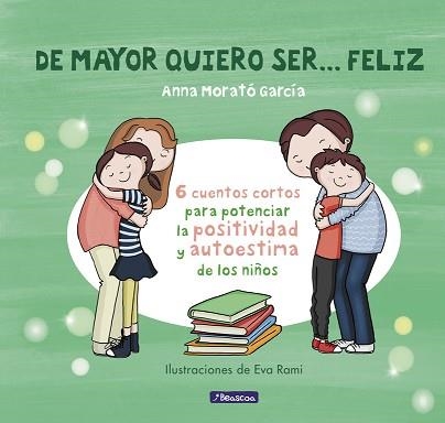 DE MAYOR QUIERO SER... FELIZ | 9788448850616 | MORATO, ANNA | Llibreria Aqualata | Comprar llibres en català i castellà online | Comprar llibres Igualada