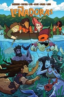 LEÑADORAS 3. TODAS A UNA | 9788494616785 | STEVENSON, NOELLE / ELLIS, GRACE / ALLEN, BROOKE / WATERS, SHANNON | Llibreria Aqualata | Comprar libros en catalán y castellano online | Comprar libros Igualada