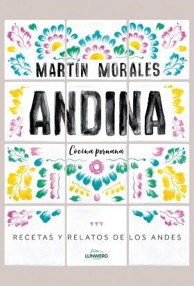 ANDINA | 9788416890552 | MORALES, MARTÍN | Llibreria Aqualata | Comprar llibres en català i castellà online | Comprar llibres Igualada