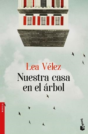 NUESTRA CASA EN EL ÁRBOL | 9788423353729 | VÉLEZ, LEA | Llibreria Aqualata | Comprar llibres en català i castellà online | Comprar llibres Igualada