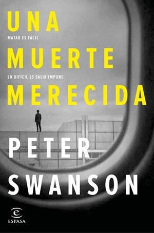 UNA MUERTE MERECIDA | 9788467052275 | SWANSON, PETER | Llibreria Aqualata | Comprar libros en catalán y castellano online | Comprar libros Igualada