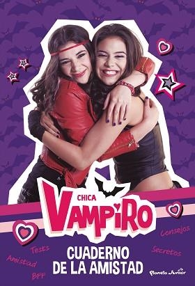 CHICA VAMPIRO. CUADERNO DE LA AMISTAD | 9788408188001 | CHICA VAMPIRO | Llibreria Aqualata | Comprar libros en catalán y castellano online | Comprar libros Igualada