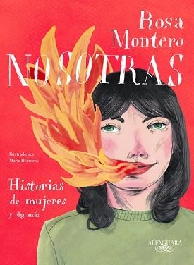NOSOTRAS. HISTORIAS DE MUJERES Y ALGO MÁS | 9788420433349 | MONTERO, ROSA | Llibreria Aqualata | Comprar libros en catalán y castellano online | Comprar libros Igualada