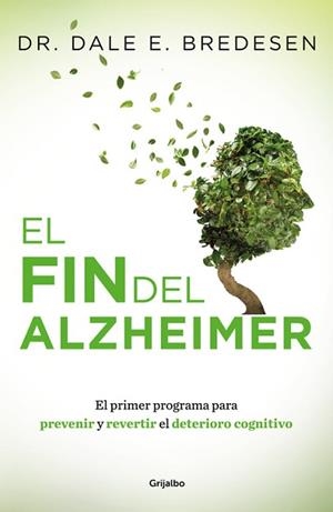 FIN DEL ALZHEIMER, EL | 9788425355882 | BREDESEN, DALE | Llibreria Aqualata | Comprar libros en catalán y castellano online | Comprar libros Igualada