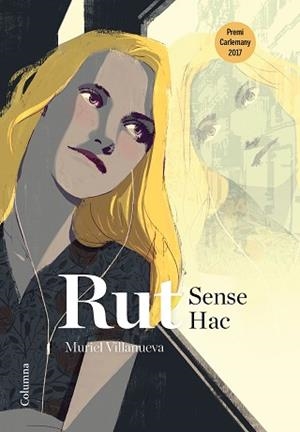 RUT SENSE HAC | 9788466423830 | VILLANUEVA, MURIEL | Llibreria Aqualata | Comprar libros en catalán y castellano online | Comprar libros Igualada