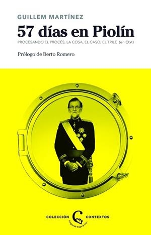 57 DÍAS EN PIOLÍN | 9788483812235 | MARTÍNEZ, GUILLEM | Llibreria Aqualata | Comprar libros en catalán y castellano online | Comprar libros Igualada