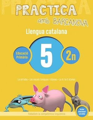 PRACTICA AMB BARCANOVA. LLENGUA CATALANA 5 | 9788448945060 | Llibreria Aqualata | Comprar llibres en català i castellà online | Comprar llibres Igualada