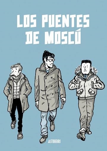 PUENTES DE MOSCÚ, LOS | 9788416880515 | ZAPICO, ALFONSO | Llibreria Aqualata | Comprar libros en catalán y castellano online | Comprar libros Igualada