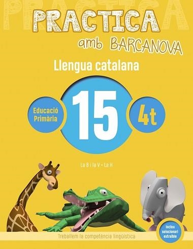 PRACTICA AMB BARCANOVA. LLENGUA CATALANA 15 | 9788448945169 | Llibreria Aqualata | Comprar llibres en català i castellà online | Comprar llibres Igualada