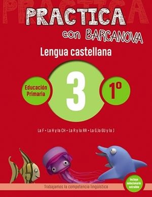 PRACTICA CON BARCANOVA. LENGUA CASTELLANA 3 | 9788448945282 | Llibreria Aqualata | Comprar libros en catalán y castellano online | Comprar libros Igualada