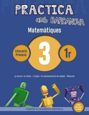 PRACTICA AMB BARCANOVA. MATEMÀTIQUES 3 | 9788448945527 | Llibreria Aqualata | Comprar libros en catalán y castellano online | Comprar libros Igualada