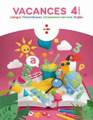 VACANCES 4 PRIMÀRIA | 9788466144292 | BK PUBLISHING, / AROSA SANTOS, CATALINA / CANYELLES ROCA, ANNA | Llibreria Aqualata | Comprar libros en catalán y castellano online | Comprar libros Igualada