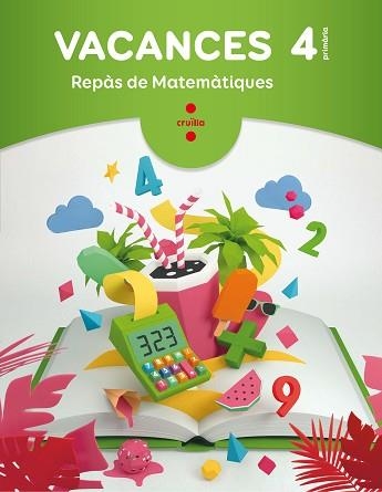 VACANCES 4 PRIMÀRIA REPÀS DE MATEMÀTIQUES | 9788466144353 | AA.VV. | Llibreria Aqualata | Comprar llibres en català i castellà online | Comprar llibres Igualada