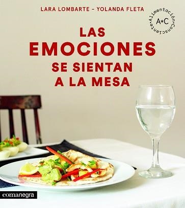 EMOCIONES SE SIENTAN A LA MESA, LA | 9788416605644 | LOMBARTE, LARA / FLETA, YOLANDA | Llibreria Aqualata | Comprar libros en catalán y castellano online | Comprar libros Igualada