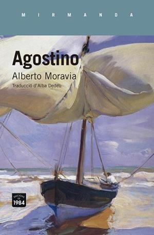 AGOSTINO | 9788416987283 | MORAVIA, ALBERTO | Llibreria Aqualata | Comprar llibres en català i castellà online | Comprar llibres Igualada