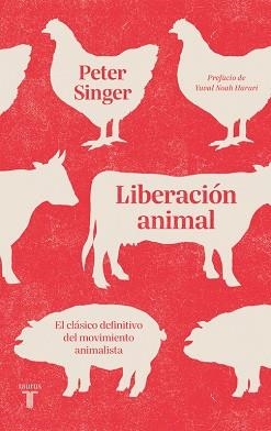 LIBERACIÓN ANIMAL | 9788430619900 | SINGER, PETER | Llibreria Aqualata | Comprar libros en catalán y castellano online | Comprar libros Igualada
