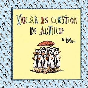 VOLAR ES CUESTIÓN DE ACTITUD | 9788466342261 | LINIER | Llibreria Aqualata | Comprar libros en catalán y castellano online | Comprar libros Igualada