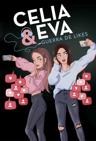 CELIA Y EVA. GUERRA DE LIKES | 9788420487243 | DAIL, CELIA | Llibreria Aqualata | Comprar llibres en català i castellà online | Comprar llibres Igualada