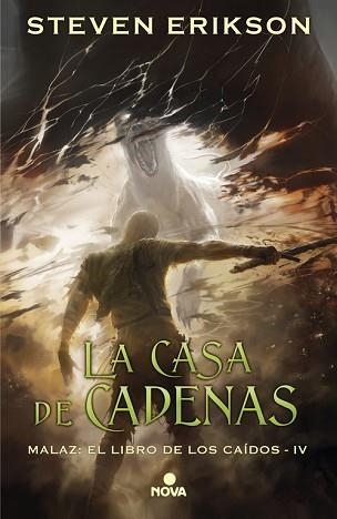 CASA DE CADENAS, LA (MALAZ: EL LIBRO DE LOS CAÍDOS 4) | 9788417347055 | ERIKSON, STEVEN | Llibreria Aqualata | Comprar libros en catalán y castellano online | Comprar libros Igualada