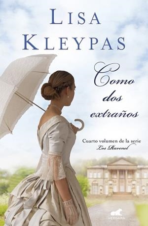 COMO DOS EXTRAÑOS (LOS RAVENEL 4) | 9788416076253 | KLEYPAS, LISA | Llibreria Aqualata | Comprar libros en catalán y castellano online | Comprar libros Igualada