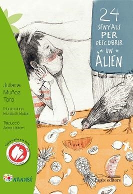 24 SENYALS PER DESCOBRIR UN ÀLIEN | 9788499759852 | MUÑOZ TORO, JULIANA | Llibreria Aqualata | Comprar libros en catalán y castellano online | Comprar libros Igualada