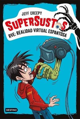 SUPERSUSTOS. RVE: REALIDAD VIRTUAL ESPANTOSA | 9788408187158 | CREEPY, JEFF | Llibreria Aqualata | Comprar llibres en català i castellà online | Comprar llibres Igualada