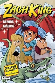 ZACH KING. MI VIDA MÁGICA | 9788408187882 | KING, ZACH | Llibreria Aqualata | Comprar libros en catalán y castellano online | Comprar libros Igualada