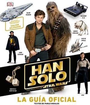 HAN SOLO, UNA HISTORIA DE STAR WARS | 9780241357170 | Llibreria Aqualata | Comprar libros en catalán y castellano online | Comprar libros Igualada