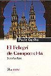 PELEGRI DE COMPOSTEL.LA, EL (ALI BEI 4) | 9788482568010 | COELHO, PAULO | Llibreria Aqualata | Comprar llibres en català i castellà online | Comprar llibres Igualada