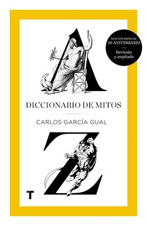DICCIONARIO DE MITOS | 9788416714179 | GARCÍA GUAL, CARLOS | Llibreria Aqualata | Comprar libros en catalán y castellano online | Comprar libros Igualada