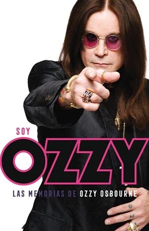 SOY OZZY. LAS MEMORIAS DE OZZY OSBOURNE | 9788494458781 | OSBOURNE, OZZY / AYRES, CHRIS | Llibreria Aqualata | Comprar libros en catalán y castellano online | Comprar libros Igualada