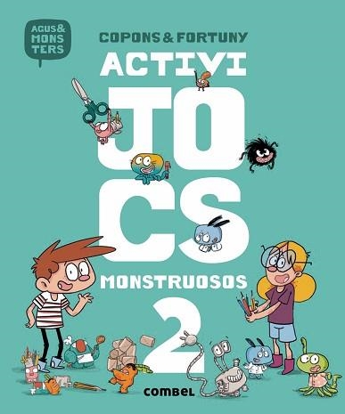 ACTIVIJOCS MONSTRUOSOS 2 | 9788491013044 | COPONS RAMON, JAUME | Llibreria Aqualata | Comprar libros en catalán y castellano online | Comprar libros Igualada