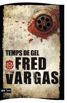 TEMPS DE GEL | 9788494652370 | VARGAS, FRED | Llibreria Aqualata | Comprar libros en catalán y castellano online | Comprar libros Igualada