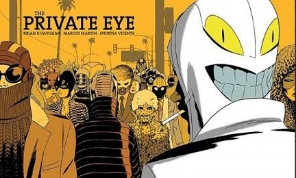 PRIVATE EYE, THE | 9788416035854 | K. VAUGHAN, BRIAN / MARTIN, MARCOS / VICENTE, MUNTSA | Llibreria Aqualata | Comprar llibres en català i castellà online | Comprar llibres Igualada