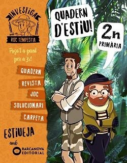 INVESTIGA AMB EN ROC TEMPESTA. QUADERN D'ESTIU 2N | 9788448944834 | MURILLO, NÚRIA / PRATS, JOAN DE DÉU | Llibreria Aqualata | Comprar llibres en català i castellà online | Comprar llibres Igualada