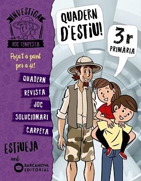 INVESTIGA AMB EN ROC TEMPESTA. QUADERN D'ESTIU 3R | 9788448944841 | MURILLO, NÚRIA / CERDÀ, XIMO | Llibreria Aqualata | Comprar llibres en català i castellà online | Comprar llibres Igualada