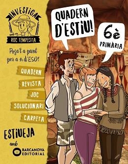 INVESTIGA AMB EN ROC TEMPESTA. QUADERN D'ESTIU 6È | 9788448944872 | MURILLO, NÚRIA / BARÓ, SANTI | Llibreria Aqualata | Comprar libros en catalán y castellano online | Comprar libros Igualada