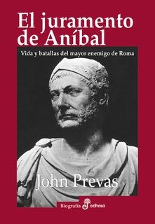 JURAMENTO DE ANIBAL, EL | 9788435027434 | PREVAS, JOHN | Llibreria Aqualata | Comprar libros en catalán y castellano online | Comprar libros Igualada