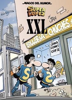SUPERLÓPEZ XXL (MAGOS DEL HUMOR SUPERLÓPEZ 189) | 9788466663816 | JAN, | Llibreria Aqualata | Comprar libros en catalán y castellano online | Comprar libros Igualada