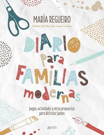 DIARIO PARA FAMILIAS MODERNAS | 9788408187752 | REGUEIRO, MARÍA | Llibreria Aqualata | Comprar libros en catalán y castellano online | Comprar libros Igualada